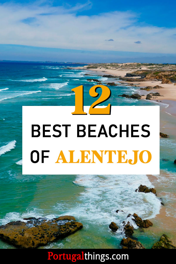 12 best beaches in Alentejo
