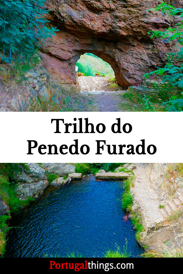 como fazer o trilho do Penedo Furado
