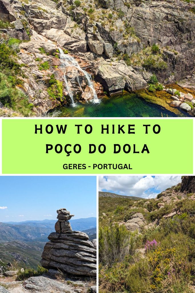 How to hike to Poço do Dola, Geres