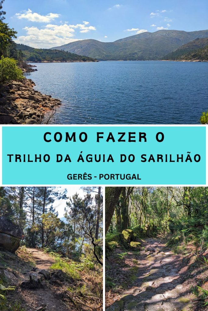 Como fazer o trilho da águia do Sarilhão no Gerês