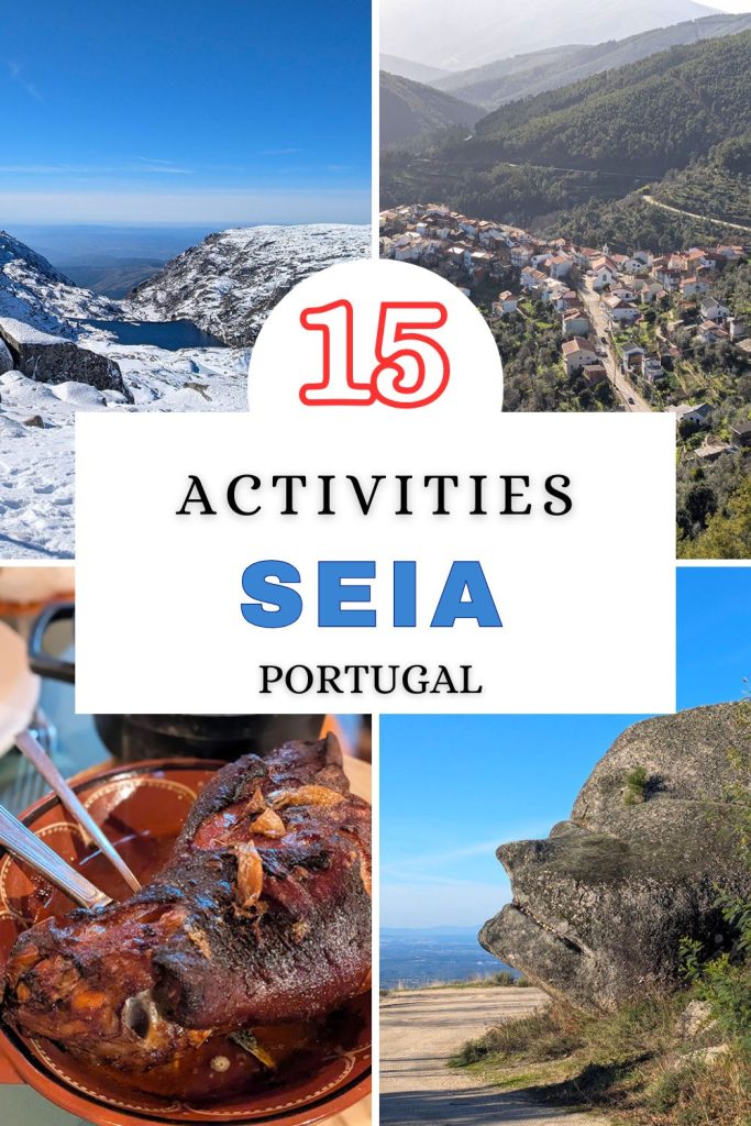15 Activities do do in Seia Portugal
