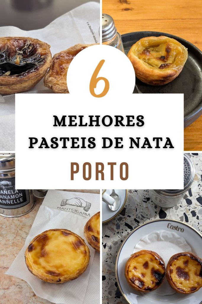 6 Melhores Pasteis de Nata do Porto
