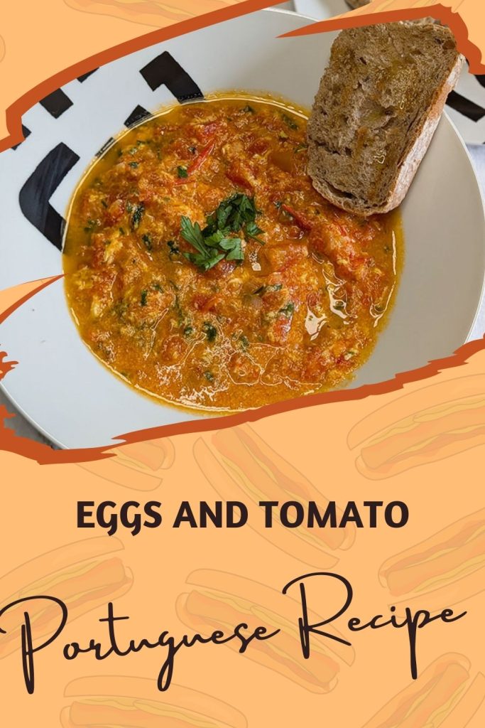 Eggs and Tomato - Portuguese Recipe