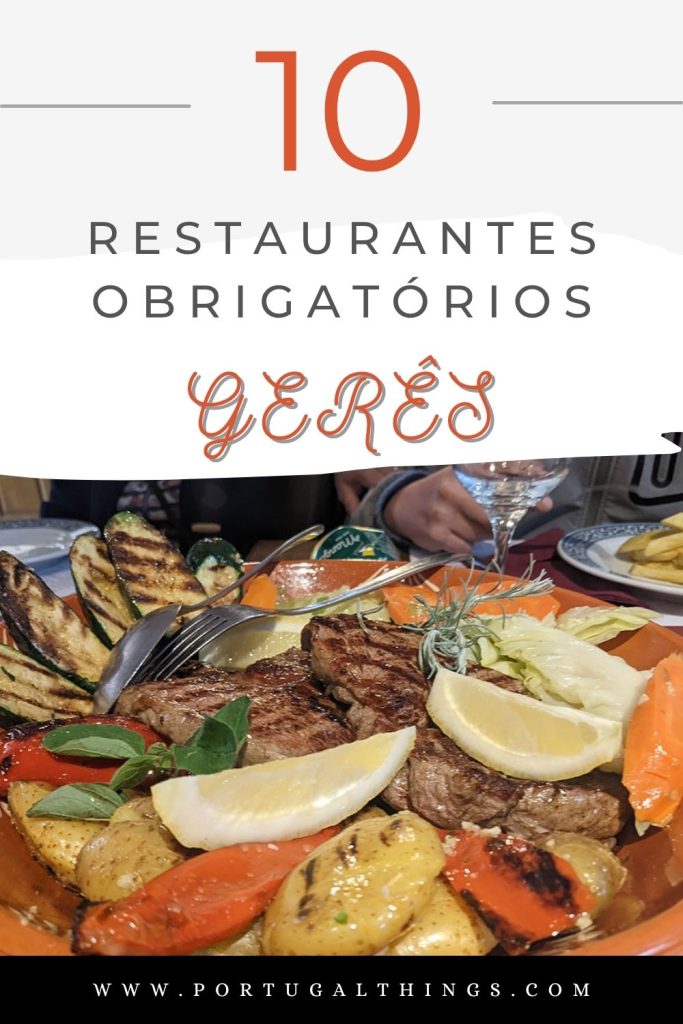 10 restaurantes obrigatórios Gerês