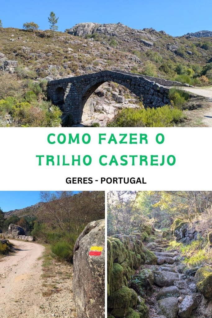 Como fazer o trilho Castrejo Gerês Portugal