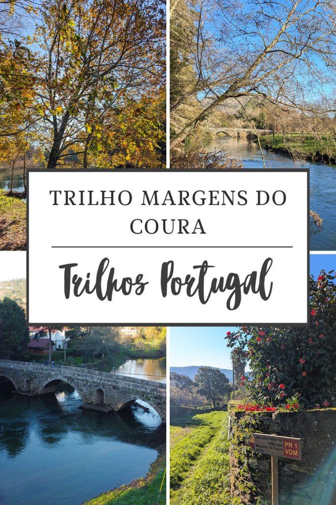 Trilho Margens do Coura - Trilhos de Portugal