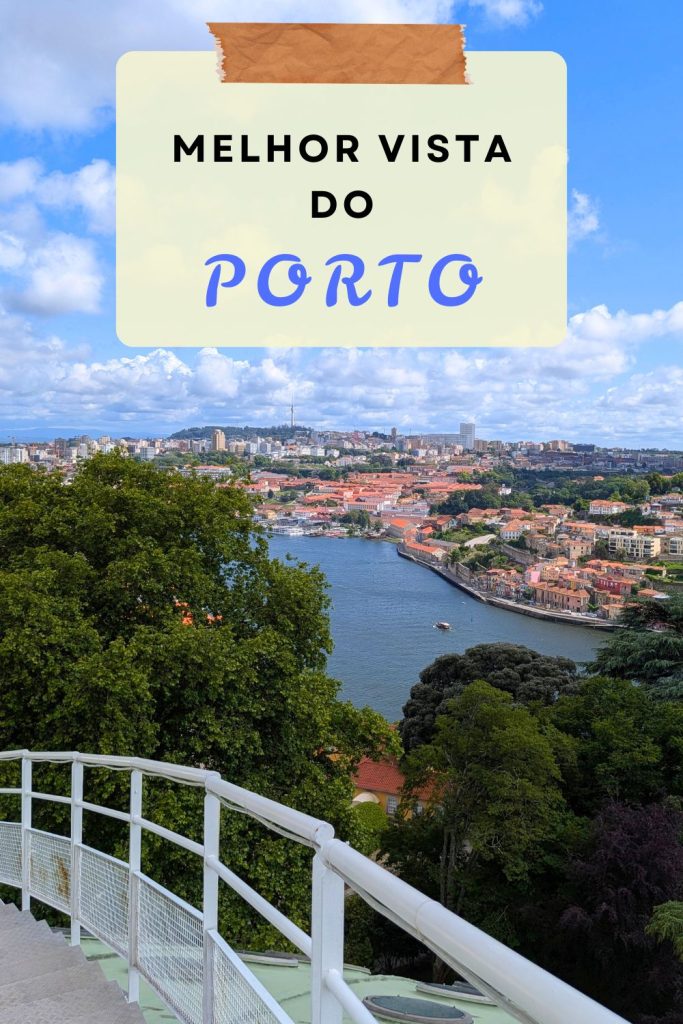 Melhor vista do Porto