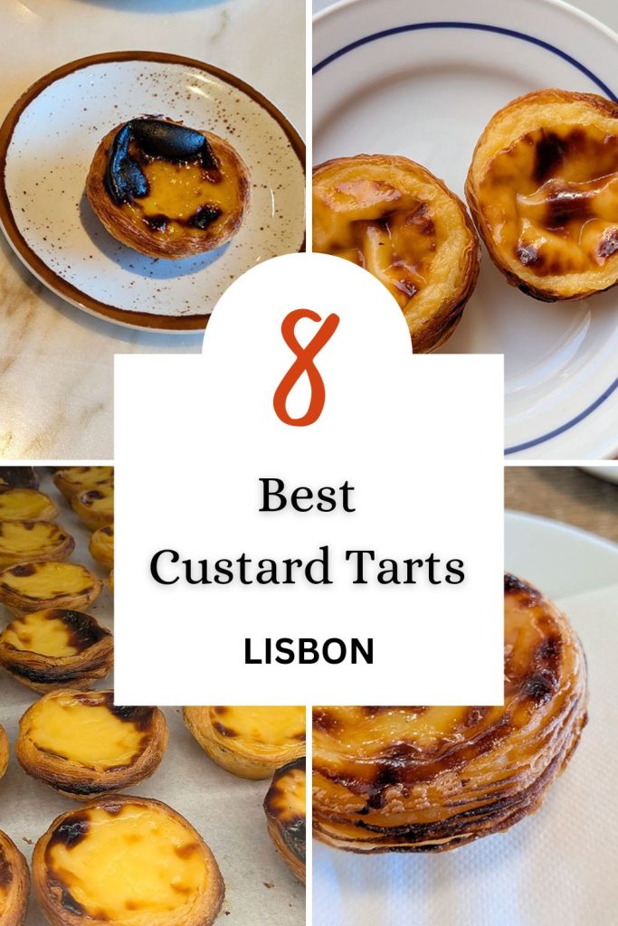 8 Best custard tartes in Lisbon