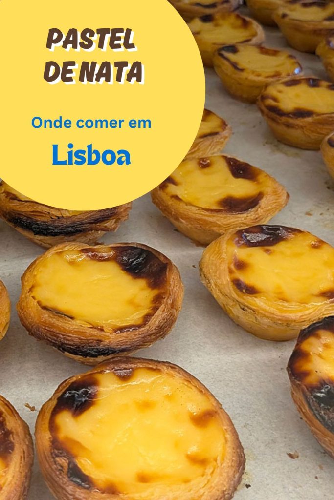 Onde comer Pastel de Nata em Lisboa