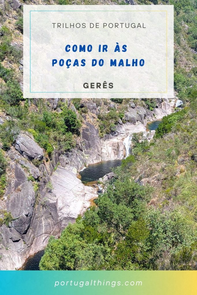 Como ir às poças do malho no Gerês
